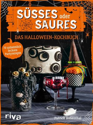 cover image of Süßes oder Saures – Das Halloween-Kochbuch